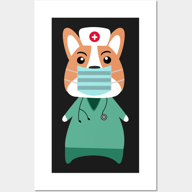Corgi dog nurse - National Nurses Day 2020 Wall Art by Ralph Hovsepian